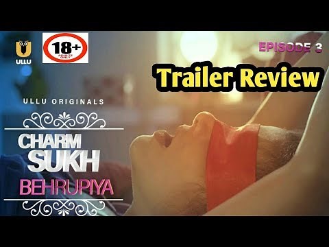 CHARM SUKH Episode 3 Trailer | ULLU App Original | Streaming on 13th september