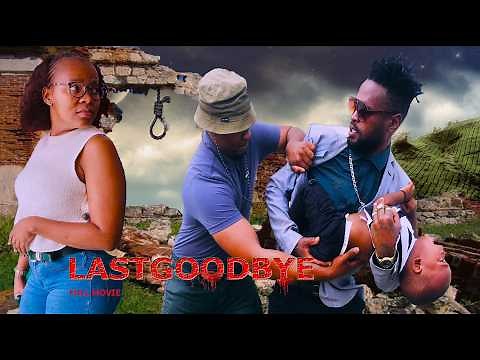 LAST GOODBYE (2026 full official zulu Movie )English Subtitles