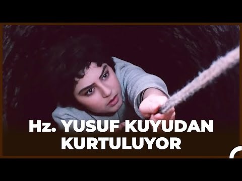 Hz. Yusuf’un Kuyudan Kurtuluşu - Hz. Yusuf 8. Bölüm