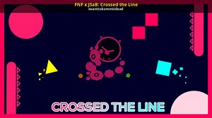 FNF x JSaB: Crossed the Line Mod for Friday Night Funkin' | FNF Mods