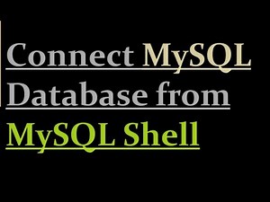 How to connect MySQL Database from MySQL Shell