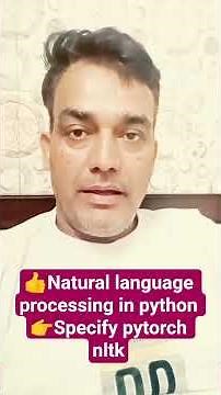 👍Natural language processing in python 👉Specify pytorch nltk