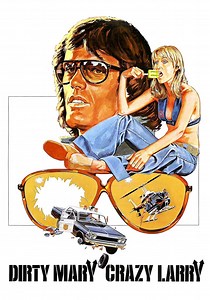 Dirty Mary Crazy Larry streaming: where to watch online?