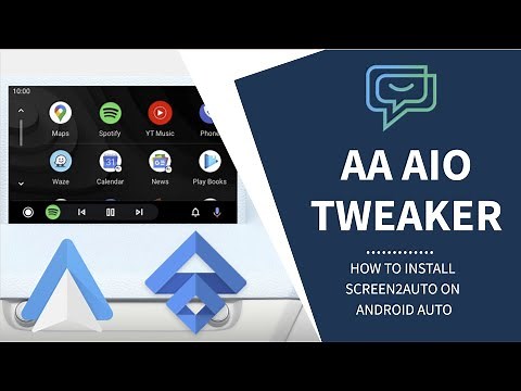 How to install AA AIO TWEAKER, AA Phenotype Patcher alternative to use Screen2Auto on Android Auto