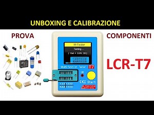 PROVA COMPONENTI LCR-T7