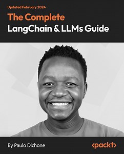 LangChain and LLMs - Deep Dive | The Complete LangChain & LLMs Guide