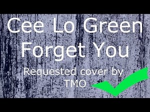 Trumpet Cover ~ Cee Lo Green - Forget You [Requested]
