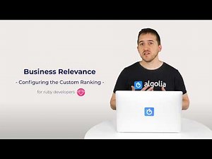 Algolia Build 101 - Configuring Business Relevance for Ruby developers