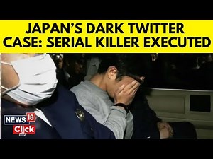 Japan's 'Twitter Killer': The Man Who Killed, Chopped Up 9 People | Japan Serial Killer | N18G