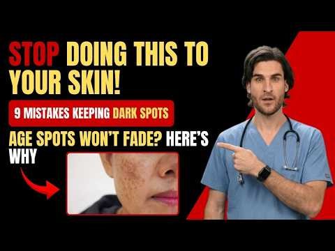 Remove Age Spots Naturally: 9 Mistakes Keeping Dark Spots on Your Skin (Derm “Secrets” Explained)