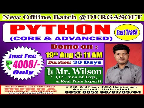 PYTHON (CORE & ADVANCED) (Fast Track) Offline Training @ DURGASOFT