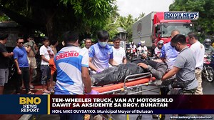 9.4K views · 112 reactions | NEWS | TEN-WHEELER TRUCK, VAN AT MOTORSIKLO DAWIT SA AKSIDENTE SA BARANGAY BUHATAN via BNO NEWS & PRODUCTION TEAM #botoxnewsonline #NewsUpdate #Sorsogon #barangaybuhatan #VehicularAccident | BOTOX News Online Sorsogon | Facebook