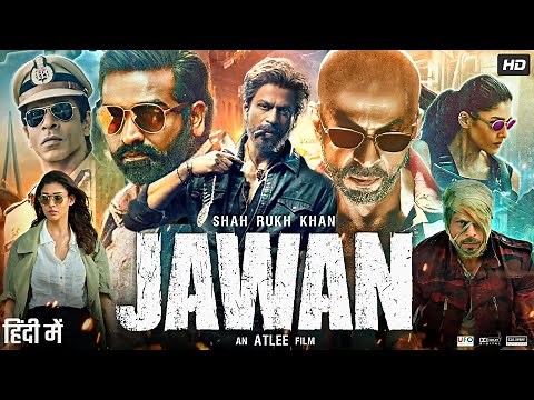 Jawan Full Movie | Shah Rukh Khan | Nayanthara | Vijay Sethupathi | Sunil Grover | Review & Facts HD