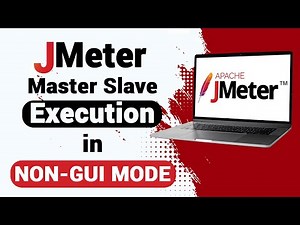 JMeter Master Slave Execution in Non-GUI Mode | JMeter Tutorial for Beginners