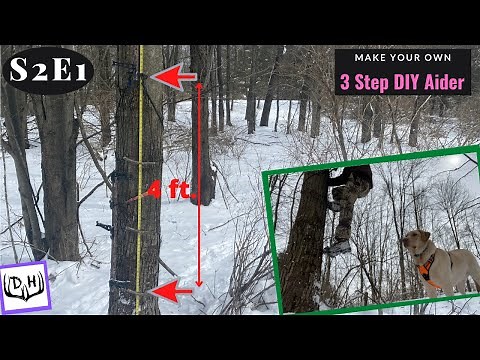 Build a 3 Step Climbing Stick Aider *NEW UPDATED VIDEO "An Aider System that Really Works" Oct. 26