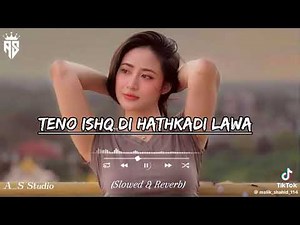 menu ishq Tera hathkadiyan banke