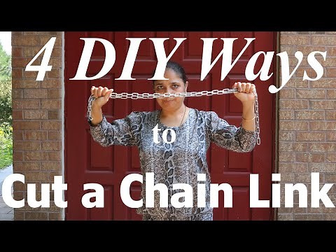 DIY: How to Cut a Chain Link (4 Different Methods)