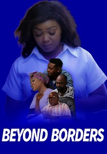 Beyond Borders streaming: where to watch online?