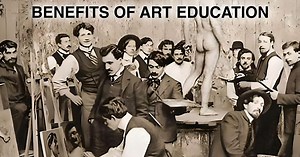 Benefits of art education - Art schools' Pros and Cons!