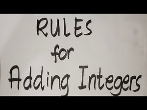 ADDING INTEGERS/RULES FOR ADDING INTEGERS