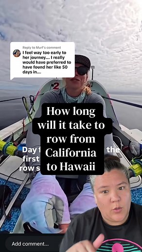 How Long to Row from California to Hawaii? Pacific Ocean Rowing Time