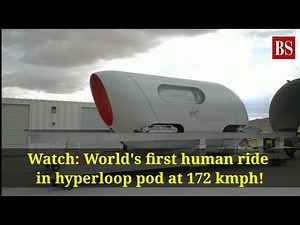 Watch: World's first human ride in hyperloop pod at 172 kmph!