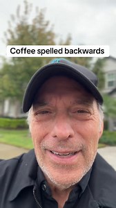 Coffee spelled backwards funnyashell lol haha | GarycraigActor