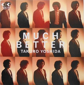 Takuro Yoshida = 吉田拓郎 - Much Better = マッチベター