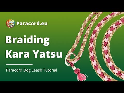 Kara Yatsu Kumihimo Braid | Make your own Paracord Dog Leash | DIY for Beginners