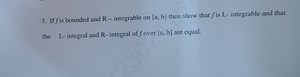 Show that if a function  f  is bounded and Riemann-integrable o... | Filo