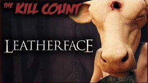 Leatherface (2017) KILL COUNT