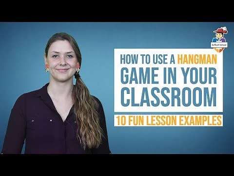 How to use a hangman game in the classroom - 10 fun lesson examples