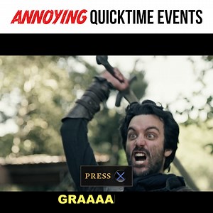 Not everyone is a fan of quicktime events in games | Epic NPC Man