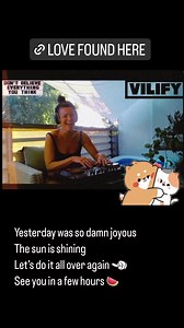 See you (again) in a few hours my babes! 🍉🌻🌹❤️ | VILIFY