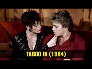 The Making Of Early Classic Film "Taboo III" (1984)