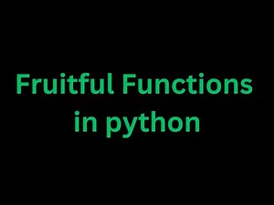 Fruitful function in python | python for beginners