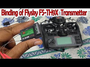 How to Bind/Pair Fly sky FS-TH9X Transmitter - Receiver (HINDI)
