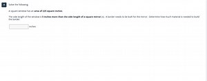 Solve the following.A square window has an area of 225 square ... | Filo