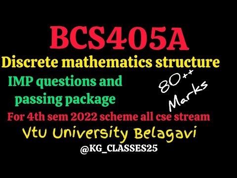 BCS405A Discrete mathematics structure passing package for CSE stream 2022 scheme vtu Belgaum