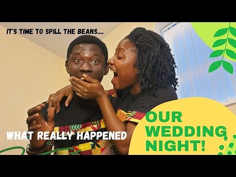 Our Wedding night | First time doing it as a couple | How to disvirgin a virgin bride without pain
