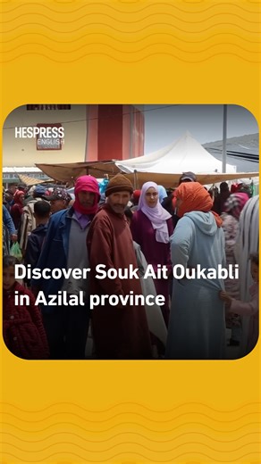 Discover Souk Ait Oukabli in Azilal province. #Morocco #Azilal #AitOukabli #Souk #HespressEng | Hespress English