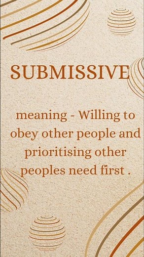 Submissive meaning#vocab #englishlanguage#quote #english#englishvocabmastery #vocabatch#love#luxury