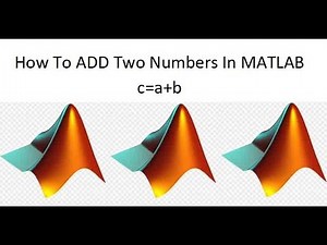 How to Add two numbers in MATLAB