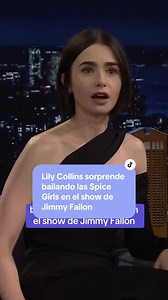 Lily Collins sorprende bailando Spice Girls en Jimmy Fallon