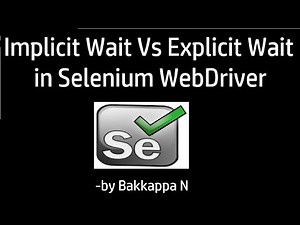 Selenium Tutorial for Beginners || Implicit Wait Vs Explicit Wait || Interview Question