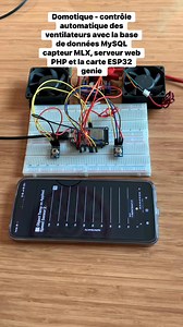 5.9K views · 32 reactions | Domotique - contrôle automatique des ventilateurs avec la base de données MySQL capteur MLX, serveur web PHP et la carte ESP32 genie #electronique #arduino | Méchant Circuit | Facebook