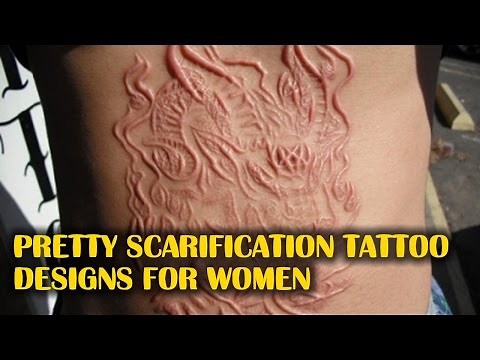 Pretty Scarification Tattoo Designs for Women