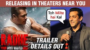 RADHE - Your Most Wanted Bhai | Salman Khan Announces when the trailer of the film is going to release. Watch the video as the film is ready to hit the cinema halls this Eid. | Bollywood Now