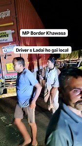 MP border per Ladai ho gai driver and local logo ki #MPNews #mpower #MP #mppolice #driving #driver | Aashik Khan