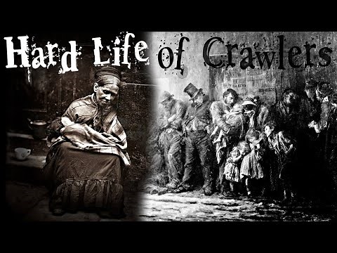 ‘Crawlers’ of Victorian London (19th Century Street Life Documentary)